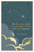 The History of Our Universe in 21 Stars