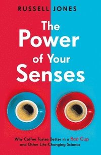 The Power of Your Senses