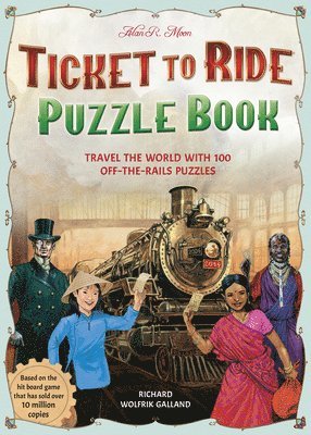 Richard Wolfrik Galland - Ticket to Ride Puzzle Book, Häftad. Tillgänglighet: Lägg i varukorg
