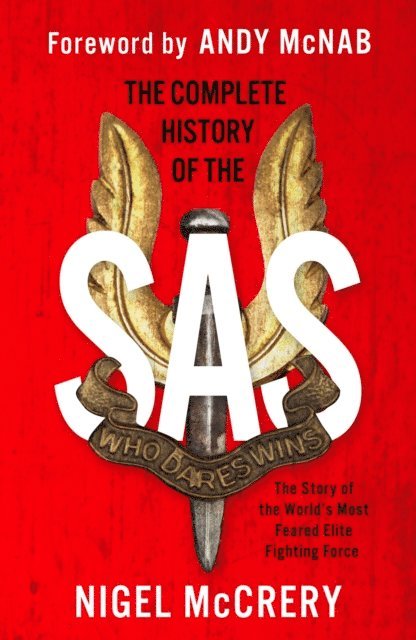 Nigel McCrery - Complete History of the SAS, E-bok