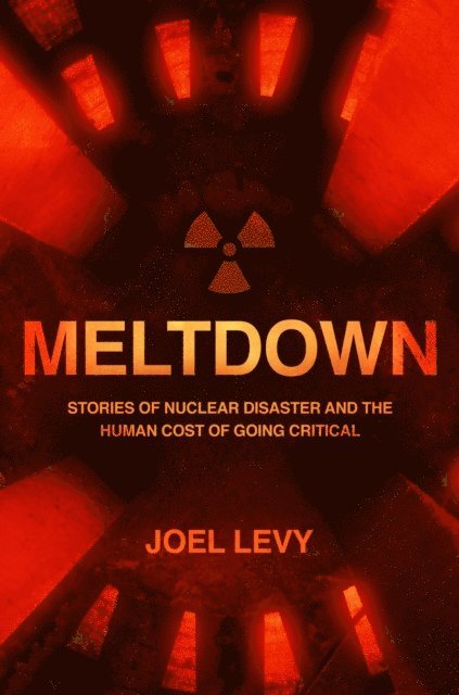 Joel Levy - Meltdown, E-bok