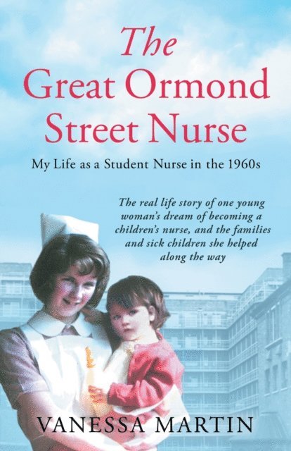 Vanessa Martin - Great Ormond Street Hospital Nurse, E-bok