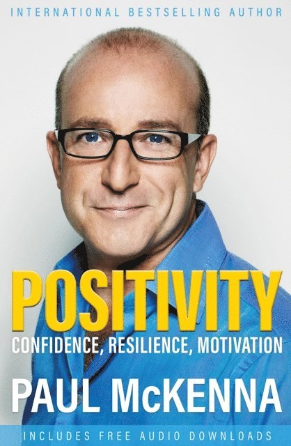 Paul McKenna - Positivity, E-bok