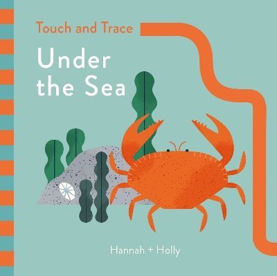 Hannah + Holly - Hannah + Holly Touch and Trace: Under the Sea, Kartonnage. Tillgänglighet: Tillfälligt slut