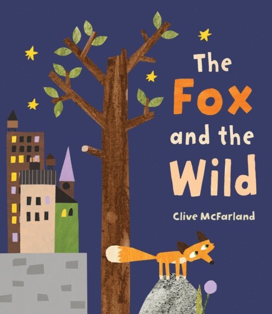 Clive McFarland - Fox and the Wild, E-bok