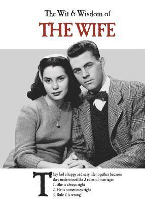 Emotional Rescue - Wit and Wisdom of the Wife, Inbunden