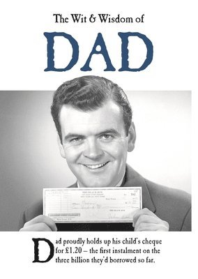 Emotional Rescue - Wit and Wisdom of Dad, Inbunden