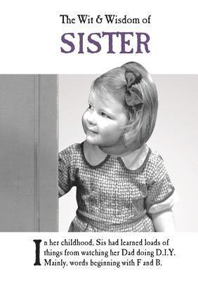 Emotional Rescue - Wit and Wisdom of Sister, Inbunden