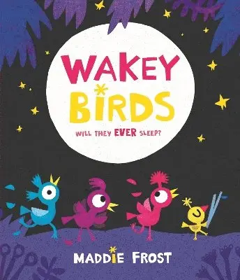 Maddie Frost - Wakey Birds, Häftad. Tillgänglighet: Lägg i varukorg