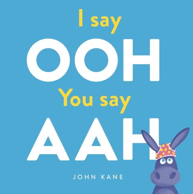 John Kane - I say Ooh You say Aah, E-bok