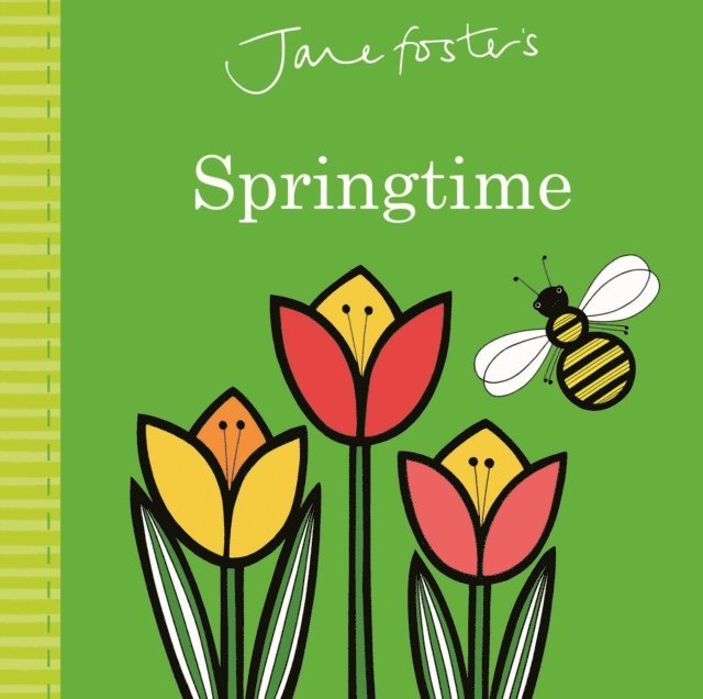 Jane Foster - Jane Foster's Springtime, E-bok