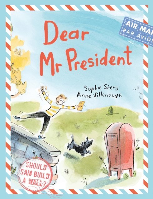 Sophie Siers - Dear Mr President, E-bok