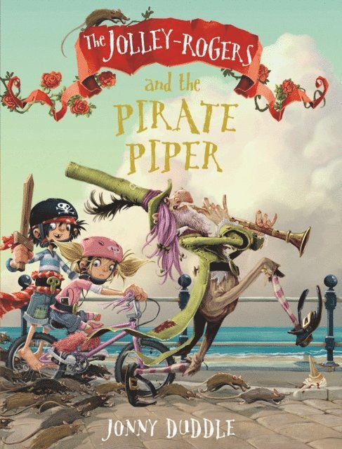 Jonny Duddle - Jolley-Rogers and the Pirate Piper, E-bok