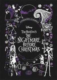Disney Tim Burton's The Nightmare Before Christmas (Disney Animated Classics)