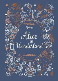 Alice in Wonderland (Disney Animated Classics)