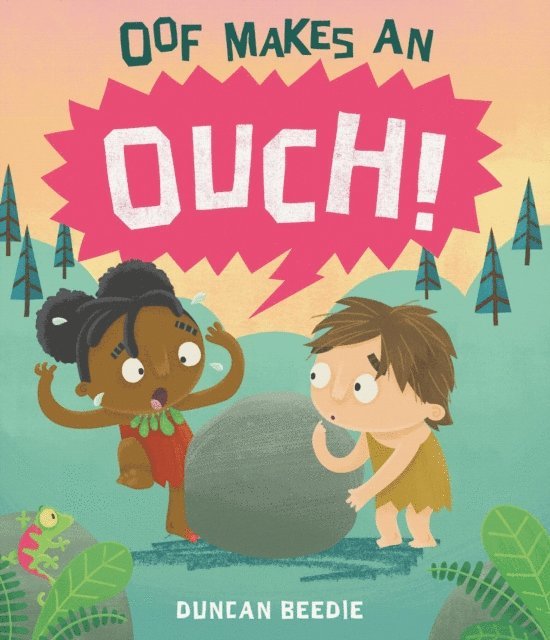 Duncan Beedie - Oof Makes an Ouch, E-bok