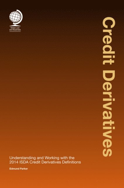 Edmund Parker - Credit Derivatives, E-bok
