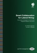Smart Collaboration for Lateral Hiring