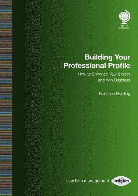 Rebecca Harding - Building your Professional Profile, E-bok