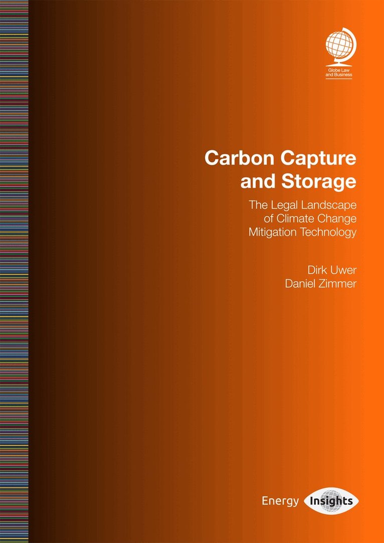 Dirk Uwer, Daniel Zimmer - Carbon Capture and Storage, Häftad. Tillgänglighet: Lägg i varukorg