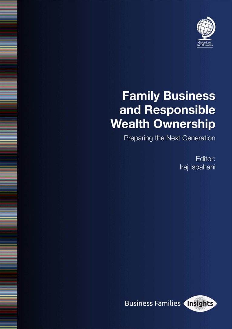 Iraj Ispahani - Family Business and Responsible Wealth Ownership, Häftad. Tillgänglighet: Lägg i varukorg