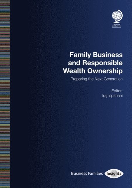 Iraj Ispahani - Family Business and Responsible Wealth Ownership, E-bok. Tillgänglighet: Lägg i varukorg