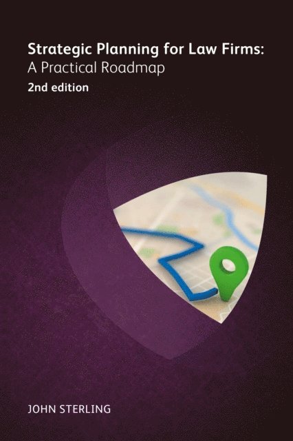 John Sterling - Strategic Planning for Law Firms, E-bok