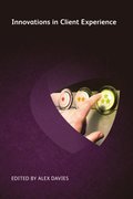 Innovations in Client Experience