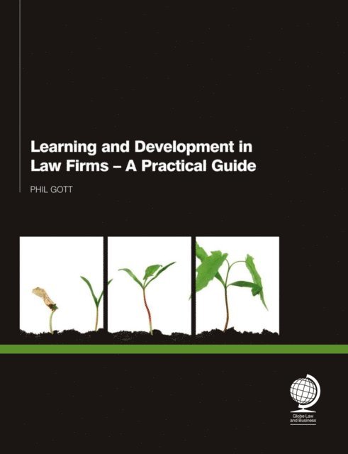Phil Gott - Learning and Development for Law Firms, E-bok