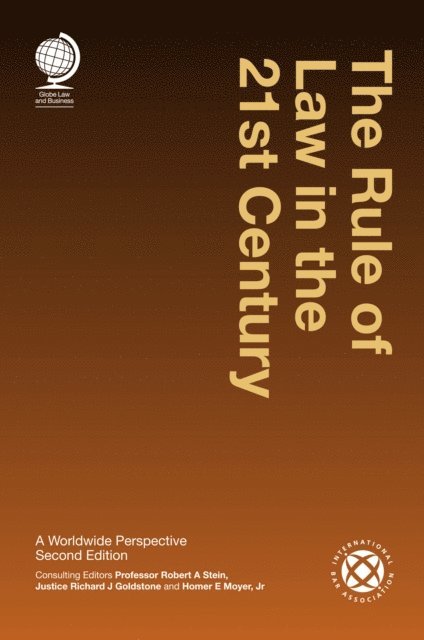 Professor Robert A Stein - Rule of Law in the 21st Century, E-bok