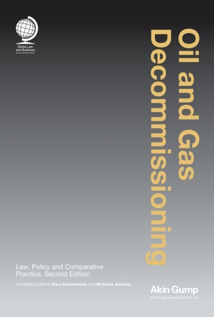 Marc Hammerson - Oil and Gas Decommissioning, E-bok