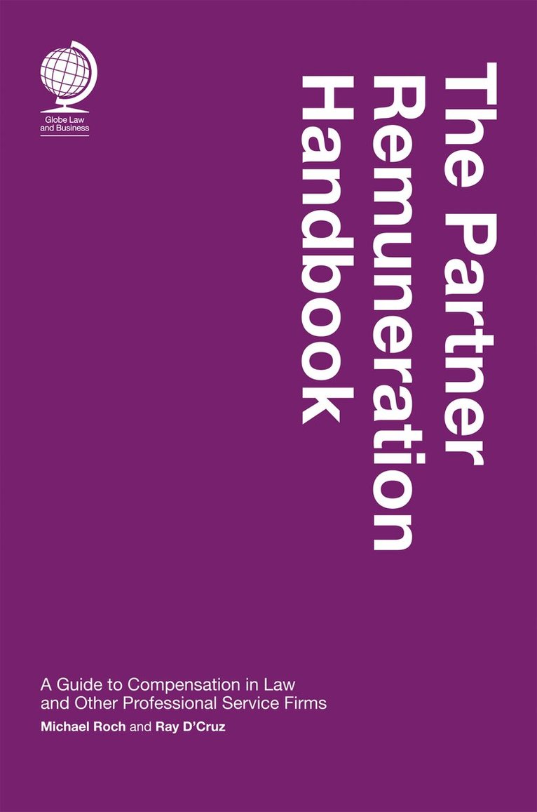 Michael Roch, Ray D'Cruz - Partner Remuneration Handbook, Inbunden