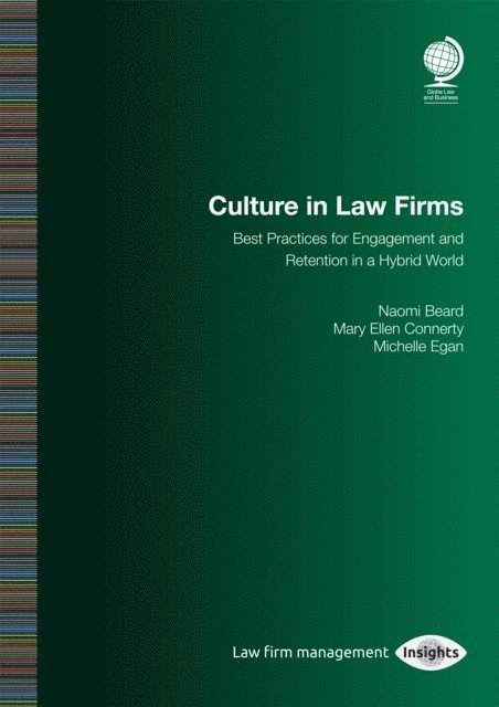 Michelle Egan, Mary Ellen Connerty, Naomi Beard Nelson - Culture in Law Firms, E-bok