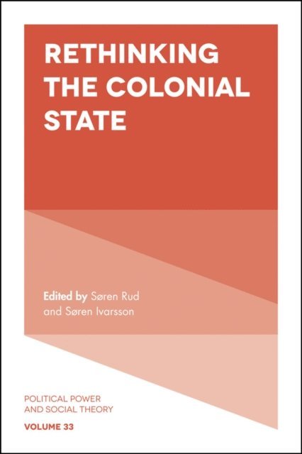Soren Ivarsson, Soren Rud - Rethinking the Colonial State, E-bok