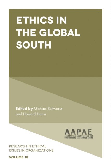 Howard Harris, Michael Schwartz - Ethics in the Global South, E-bok