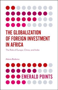 Globalization of Foreign Investment in Africa