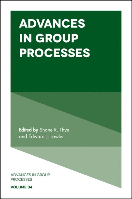 Edward J. Lawler, Shane R. Thye - Advances in Group Processes, E-bok