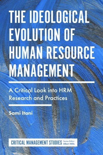 Sami Itani - Ideological Evolution of Human Resource Management, E-bok