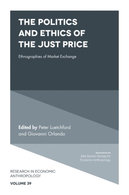Giovanni Orlando, Peter Luetchford - Politics and Ethics of the Just Price, E-bok
