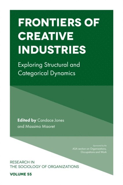 Massimo Maoret, Candace Jones - Frontiers of Creative Industries, E-bok