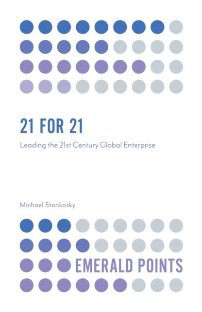 Michael Stankosky - 21 for 21, E-bok