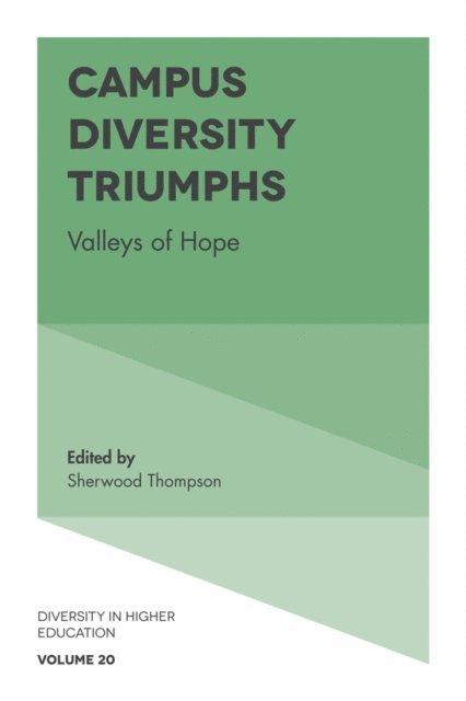 Sherwood Thompson - Campus Diversity Triumphs, E-bok