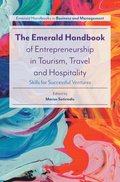 Emerald Handbook of Entrepreneurship in Tourism, Travel and Hospitality