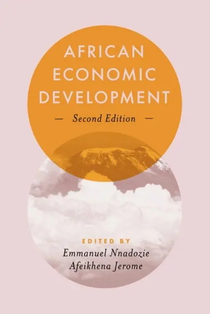 Afeikhena Jerome, Emmanuel Nnadozie - African Economic Development, E-bok. Tillgänglighet: Lägg i varukorg