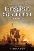 Social History of English Seamen, 1650-1815