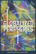 Globalized Peripheries