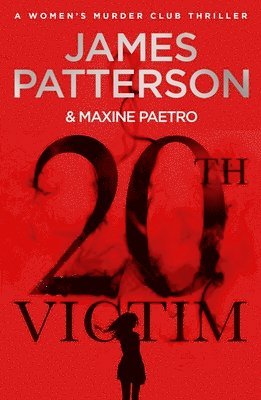 James Patterson - 20th Victim, Häftad
