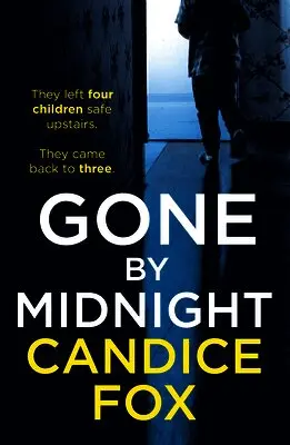 Gone by Midnight