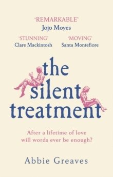 Abbie Greaves - Silent Treatment, Häftad