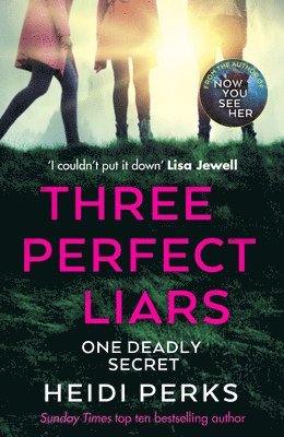 Heidi Perks - Three Perfect Liars, Häftad